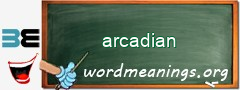 WordMeaning blackboard for arcadian